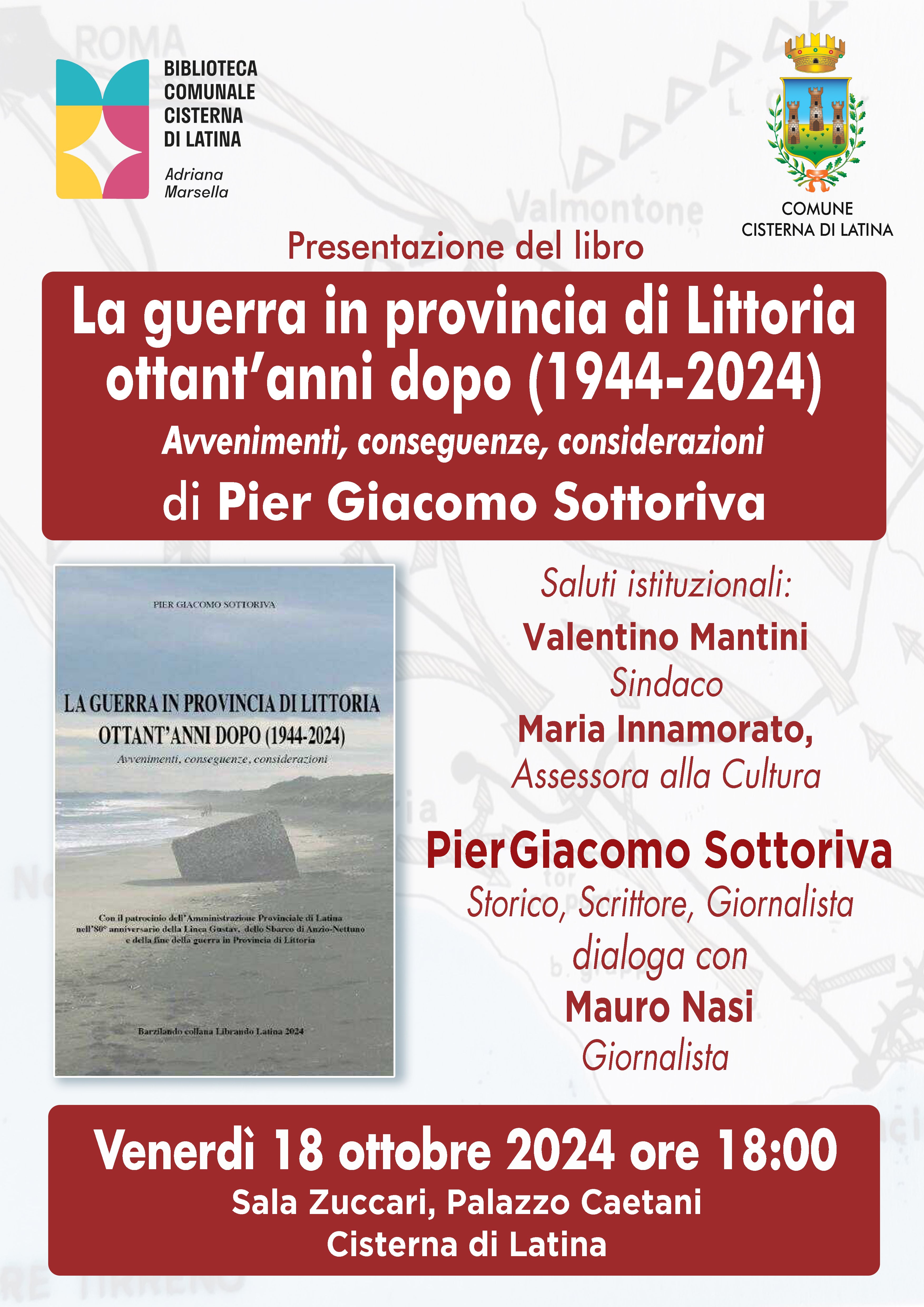 Guerra nella provincia Littoria 80 anni dopo - presentazione libro Sottoriva